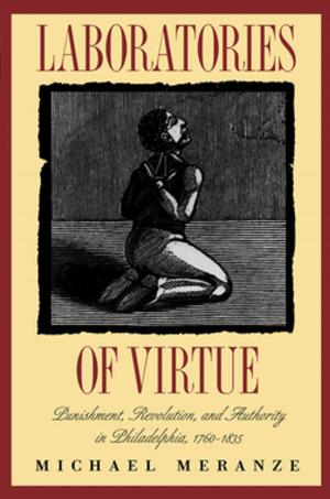 Cover of the book Laboratories of Virtue by Jack P. Greene