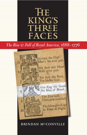 Cover of the book The King's Three Faces by Mark G. Hanna