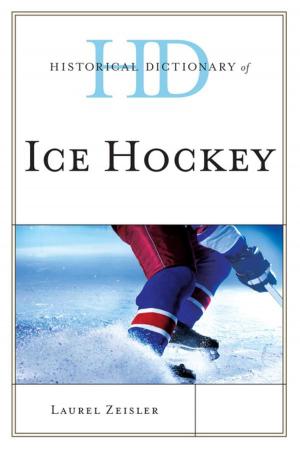 Cover of the book Historical Dictionary of Ice Hockey by ギラッド作者