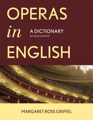 Cover of the book Operas in English by Priscilla K. Shontz, Robert R. Newlen
