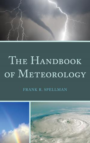 Cover of the book The Handbook of Meteorology by Benjamin C. Garrett, John Hart