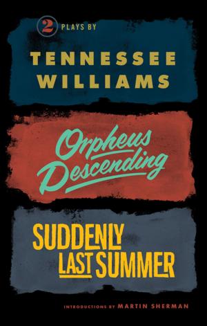 Cover of the book Orpheus Descending and Suddenly Last Summer by Roberto Bolaño, Chris Andrews