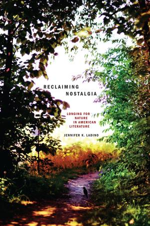 Cover of the book Reclaiming Nostalgia by James Corbett David