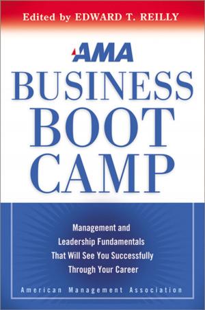 Cover of the book AMA Business Boot Camp by Shawn Smith, Rebecca Mazin