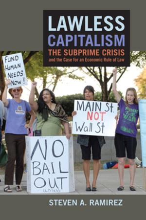 Cover of the book Lawless Capitalism by Kristina E. Gibson