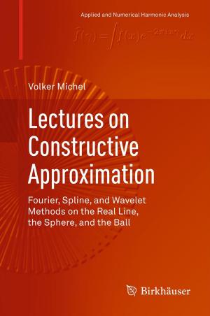 Cover of the book Lectures on Constructive Approximation by Sebastian Aniţa, Viorel Arnăutu, Vincenzo Capasso