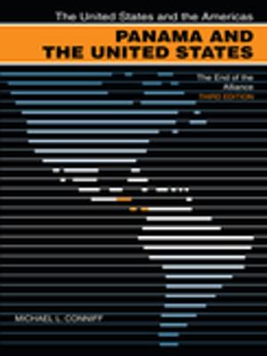 Cover of the book Panama and the United States by Eliot M. Tretter, Deborah Cowen, Nik Heynen, Melissa Wright