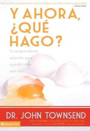 Cover of the book Y ahora, ¿qué hago? by Lee Strobel