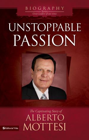 Cover of the book Unstoppable Passion by Pastor David Yonggi Cho
