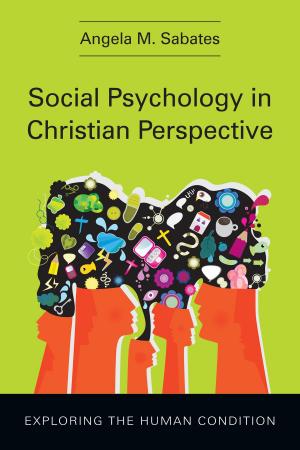 Book cover of Social Psychology in Christian Perspective