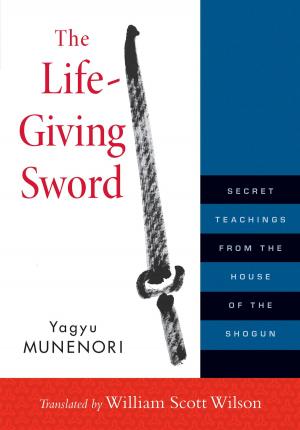 Cover of the book The Life-Giving Sword by Burton Richardson