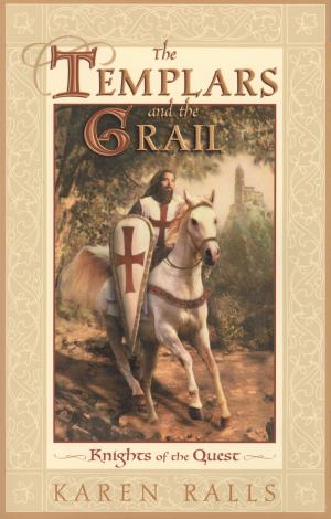 bigCover of the book The Templars and the Grail by 
