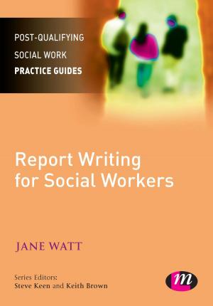 Cover of the book Report Writing for Social Workers by K.P. Jayasankar, Professor Anjali Monteiro
