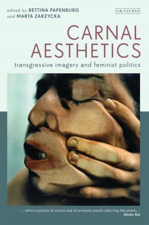 Cover of the book Carnal Aesthetics by Jan Corey Arnett