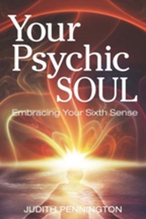 Cover of the book Your Psychic Soul by C. Norman Shealy, MD, PhD
