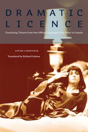 Cover of the book Dramatic Licence by Miriam Green Ellis