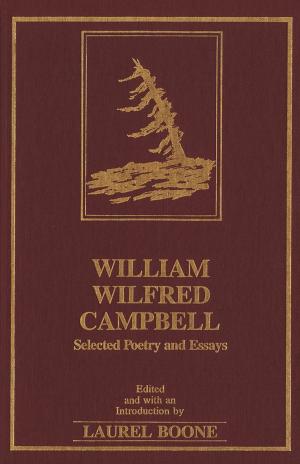 Cover of the book William Wilfred Campbell by D.N. Sprague