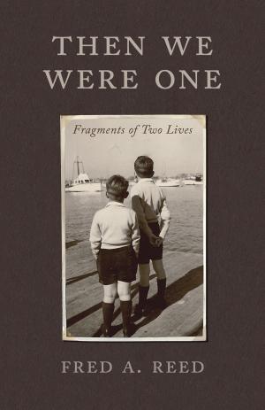 Book cover of Then We Were One
