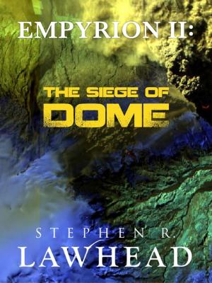 Book cover of Empyrion II: The Siege of Dome