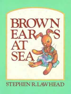 Book cover of Brown Ears at Sea: More Adventures of a Lost and Found Rabbit