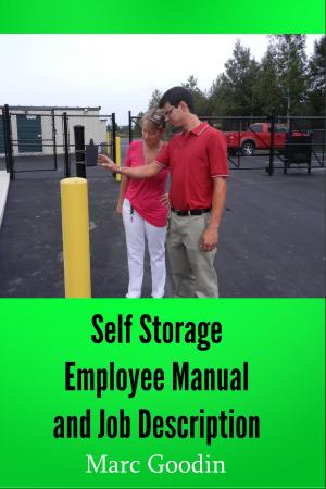 Cover of the book Self Storage Employee Manual And Job Description by C.M. Harlo