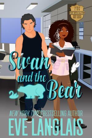 Cover of the book Swan and the Bear by Eve Langlais