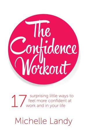 bigCover of the book The Confidence Workout by 
