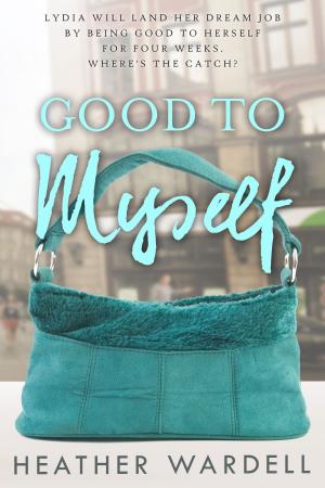 Book cover of Good To Myself