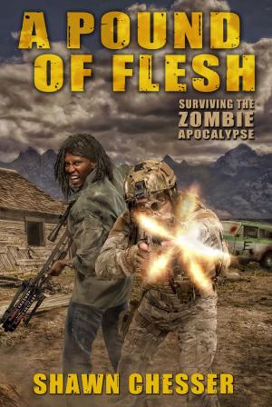 Cover of A Pound of Flesh: Surviving the Zombie Apocalypse