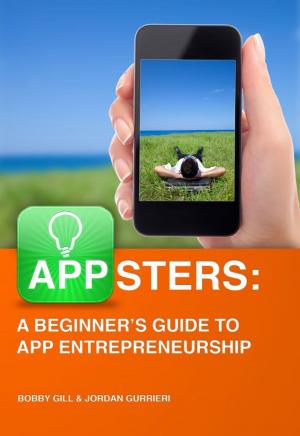 Cover of Appsters: A Beginner's Guide to App Entrepreneurship
