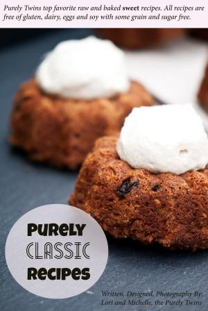 Cover of the book Purely Classic Recipes by Alissa Law