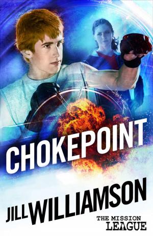 Cover of the book Chokepoint: Mini Mission 1.5 by Stephen R. Lawhead