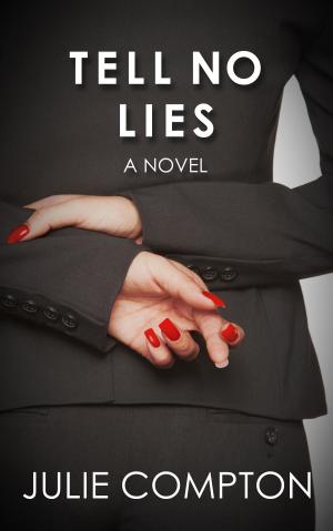 Cover of the book TELL NO LIES by Claire A Murray