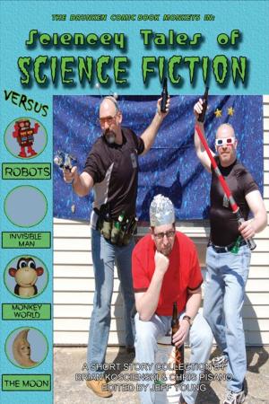 Book cover of Sciencey Tales of Science Fiction
