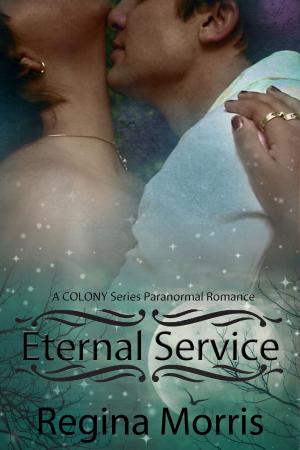 Cover of the book Eternal Service by Robin Juliet