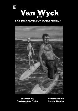 Book cover of Van Wyck and the Surf Monks of Santa Monica
