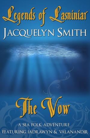 Book cover of Legends of Lasniniar: The Vow