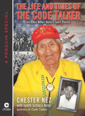 Cover of the book The Life and Times of the Code Talker by Henry Lowenstein