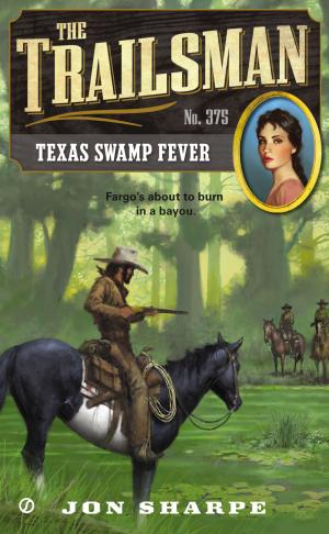 Cover of the book The Trailsman #375 by Samantha Young