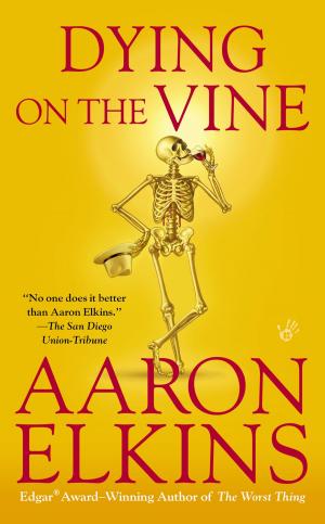 Cover of the book Dying on the Vine by Robert Raines
