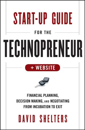 Cover of the book Start-Up Guide for the Technopreneur by Eric Chin, Dian Nel, Sverrir Ólafsson