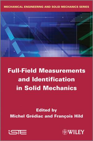 Cover of the book Full-Field Measurements and Identification in Solid Mechanics by Richard Swedberg
