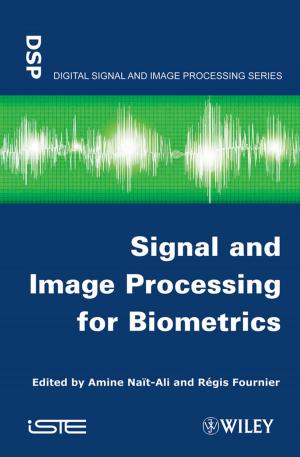 Cover of the book Signal and Image Processing for Biometrics by Lindsey Nicholls, Julie Cunningham-Piergrossi, Carolina de Sena-Gibertoni, Margaret Daniel