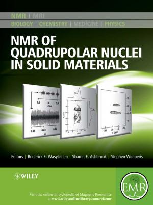 Cover of the book NMR of Quadrupolar Nuclei in Solid Materials by 
