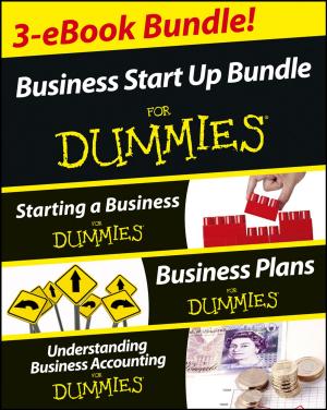 Cover of Business Start Up For Dummies Three e-book Bundle: Starting a Business For Dummies, Business Plans For Dummies, Understanding Business Accounting For Dummies