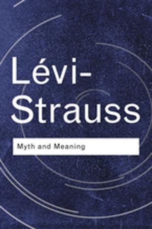 Cover of the book Myth and Meaning by Emyr Vaughan Thomas