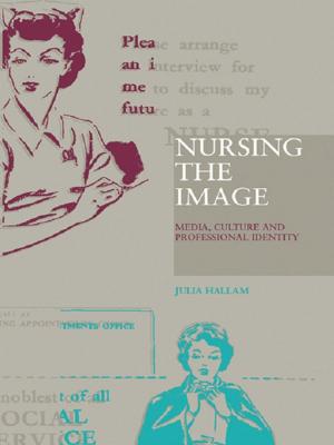 Cover of the book Nursing the Image by Robert A. Rubinstein