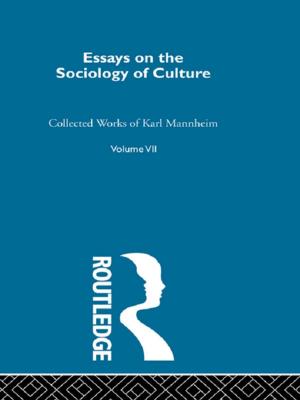 Book cover of Essays on the Sociology of Culture