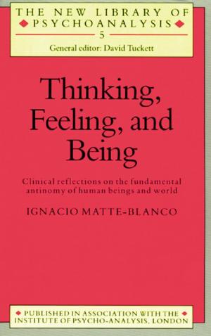 Cover of the book Thinking, Feeling, and Being by James A. Brown