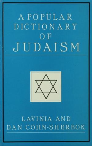Cover of the book A Popular Dictionary of Judaism by 
